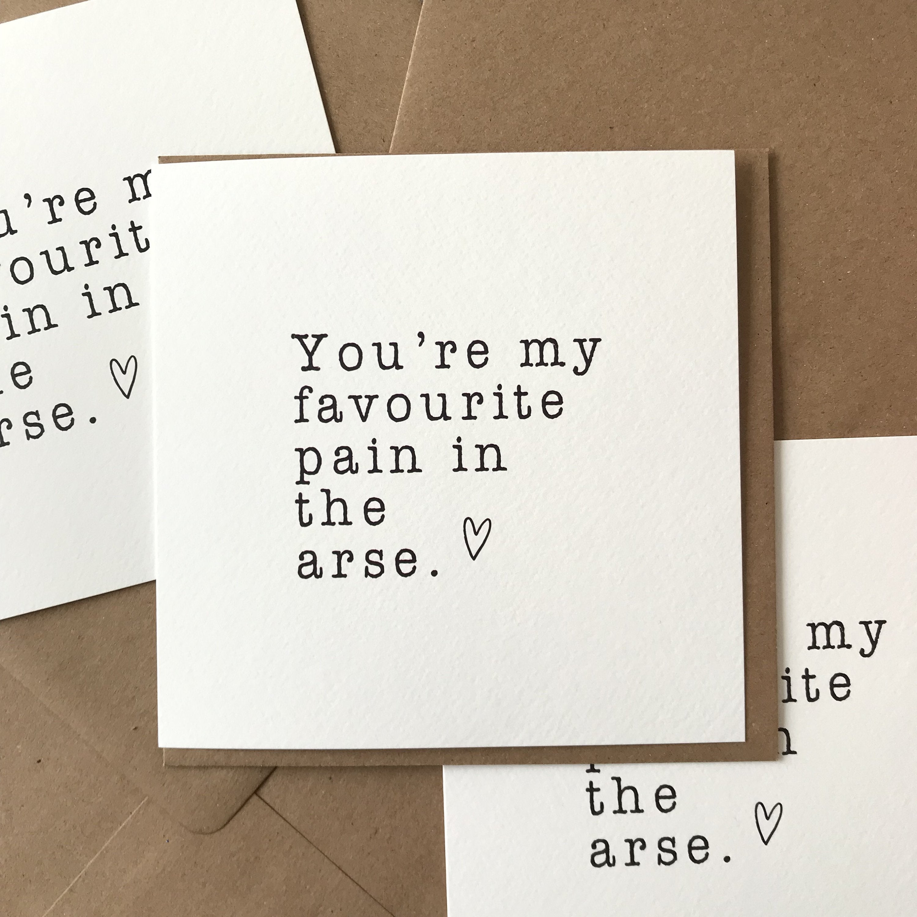 Favourite pain in the arse
