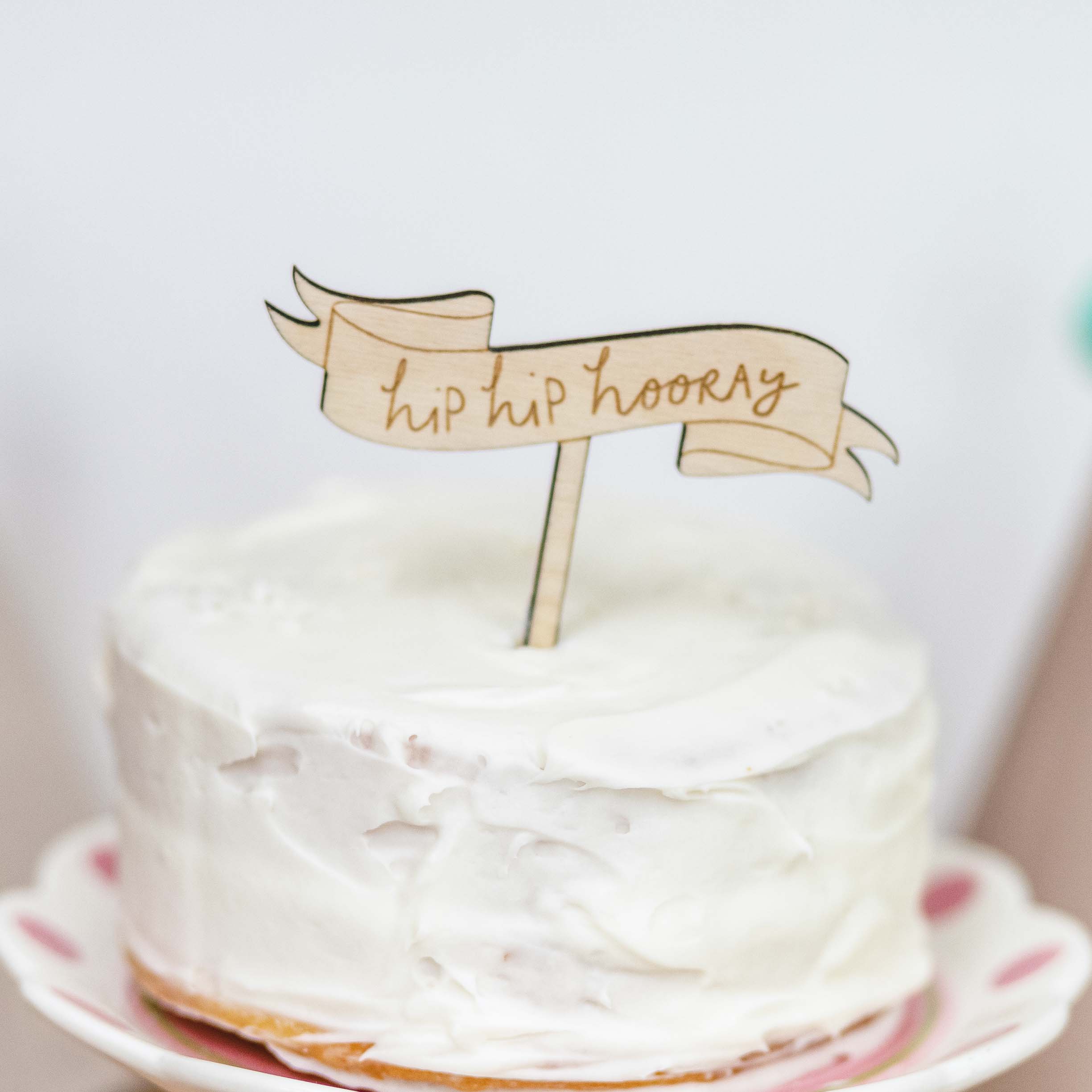 hip hip hooray! - cake topper