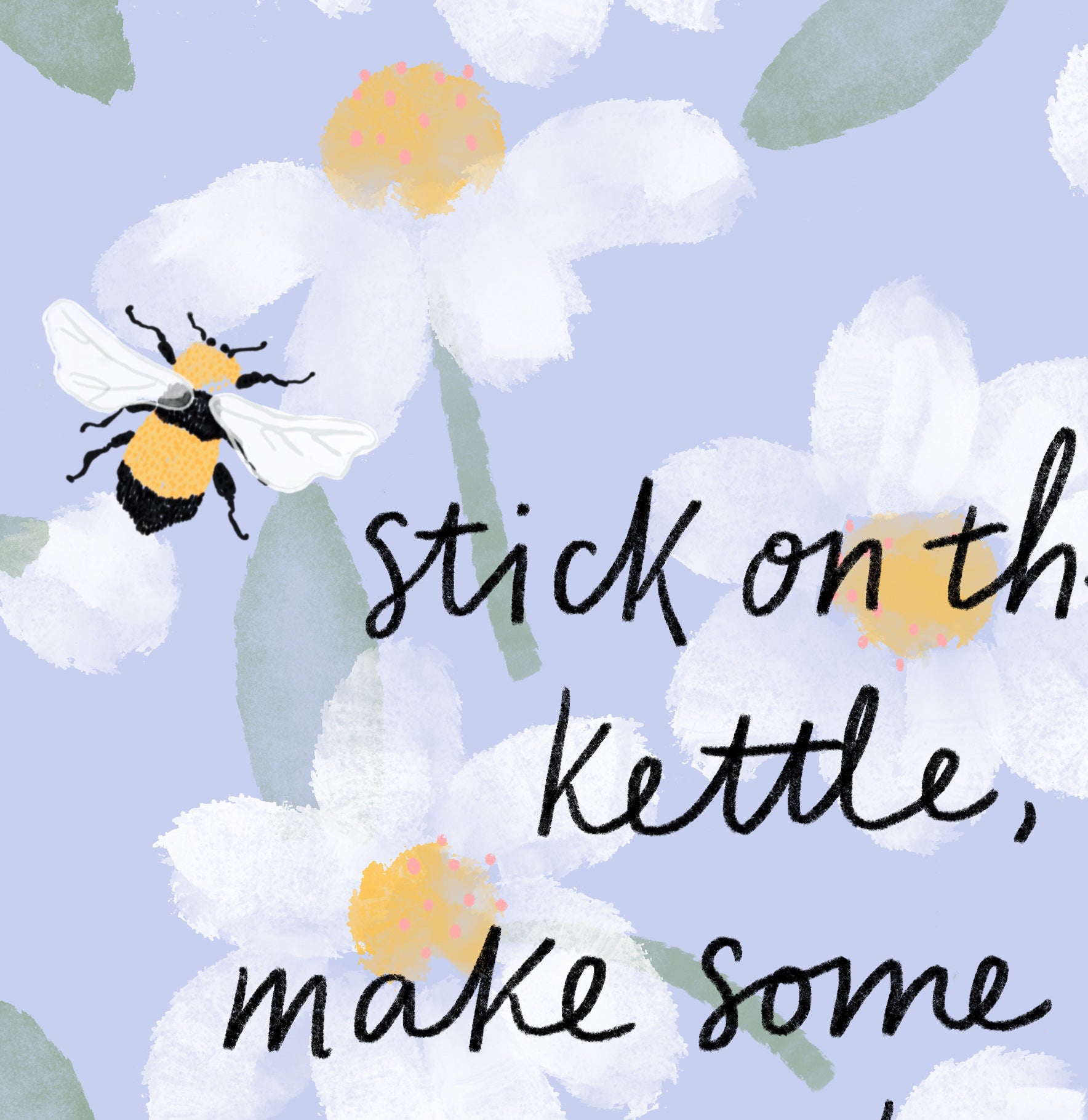 Make some tae, everything will be okay