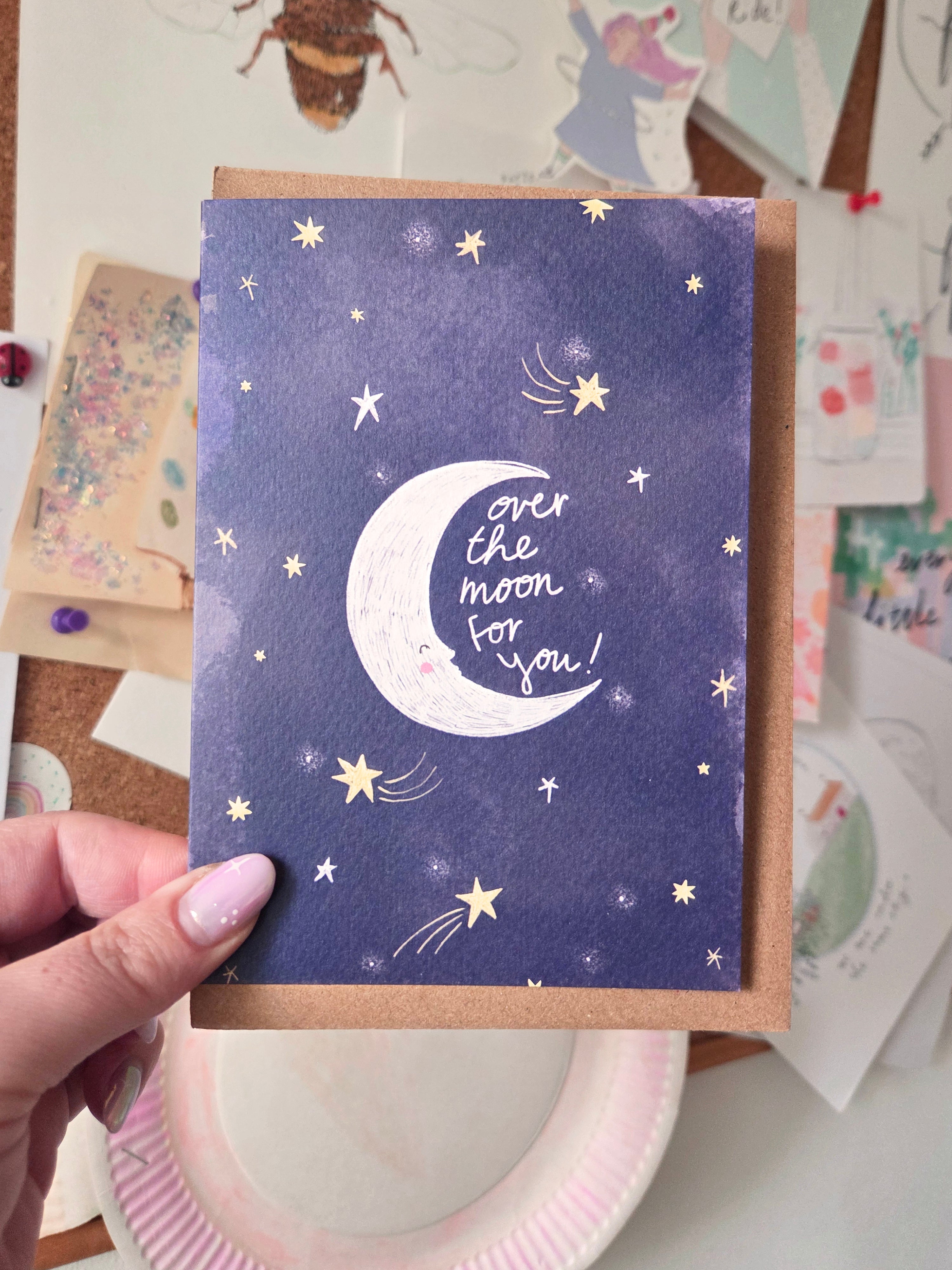 Over the moon for you!